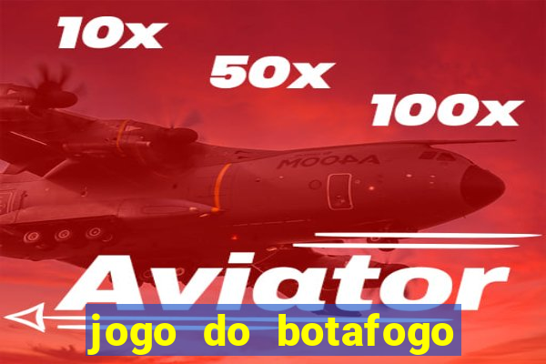 jogo do botafogo ao vivo em hd